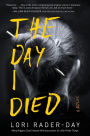 The Day I Died