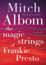 The Magic Strings of Frankie Presto