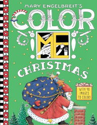 Title: Mary Engelbreit's Color ME Christmas Coloring Book: A Christmas Holiday Book for Kids, Author: Mary Engelbreit