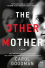 The Other Mother: A Novel