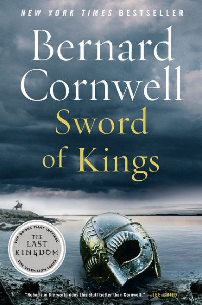 Sword of Kings (Last Kingdom Series #12) (Saxon Tales)