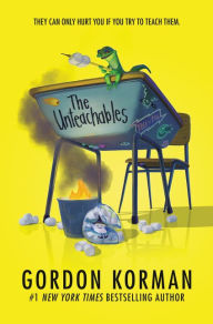 Title: The Unteachables, Author: Gordon Korman