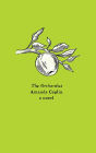 The Orchardist: A Novel