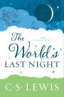 The World's Last Night: And Other Essays