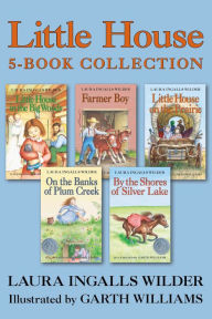 Title: Little House 5-Book Collection: Little House in the Big Woods, Farmer Boy, Little House on the Prairie, On the Banks of Plum Creek, By the Shores of Silver Lake, Author: Laura Ingalls Wilder