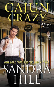 Title: Cajun Crazy: A Cajun Novel, Author: Sandra Hill