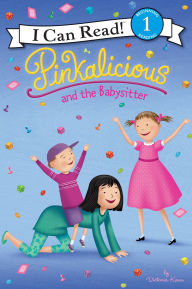 Title: Pinkalicious and the Babysitter, Author: Victoria Kann