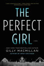 The Perfect Girl: A Novel