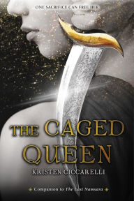 Title: The Caged Queen, Author: Kristen Ciccarelli