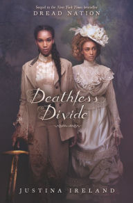 Download free books for iphone 4 Deathless Divide FB2 PDF RTF by Justina Ireland