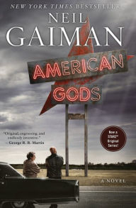 Title: American Gods: A Novel, Author: Neil Gaiman