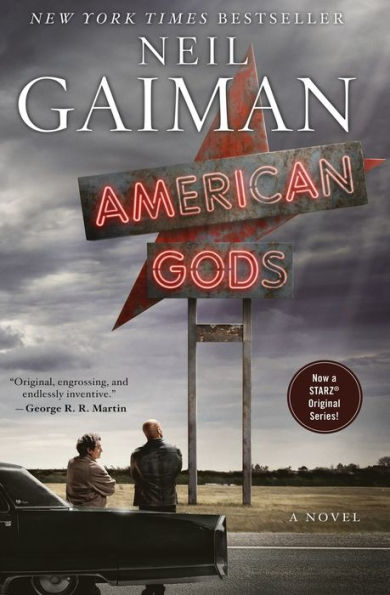 American Gods: A Novel