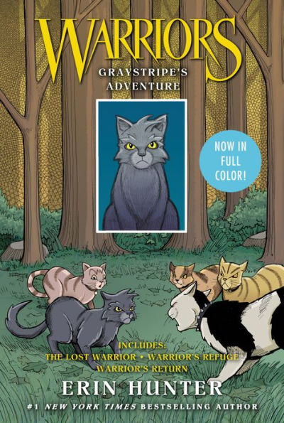 Warriors Manga: Graystripe's Adventure: 3 Full-Color Warriors Manga Books in 1: The Lost Warrior, Warrior's Refuge, Warrior's Return