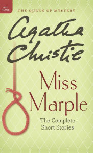 Title: Miss Marple: The Complete Short Stories, Author: Agatha Christie