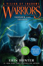 Thunder and Shadow (B&N Exclusive Edition) (Warriors: A Vision of Shadows Series #2)