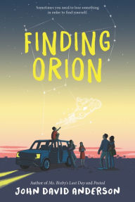 Title: Finding Orion, Author: John David Anderson