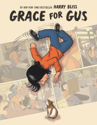 Title: Grace for Gus, Author: Harry Bliss