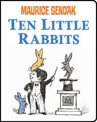 Title: Ten Little Rabbits, Author: Maurice Sendak