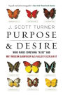 Purpose and Desire: What Makes Something 