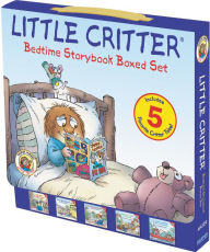 Title: Little Critter: Bedtime Storybook 5-Book Box Set: 5 Favorite Critter Tales!, Author: Mercer Mayer