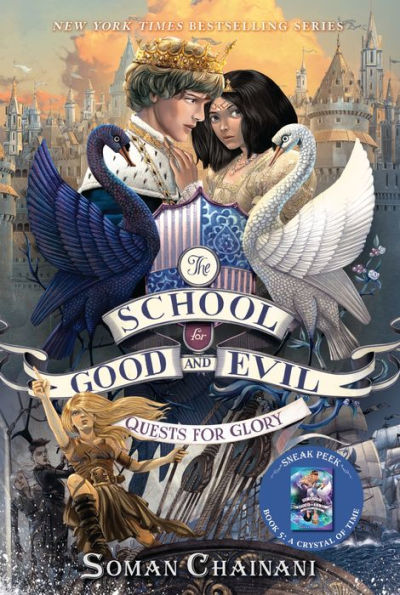 Quests for Glory (The School for Good and Evil Series #4)
