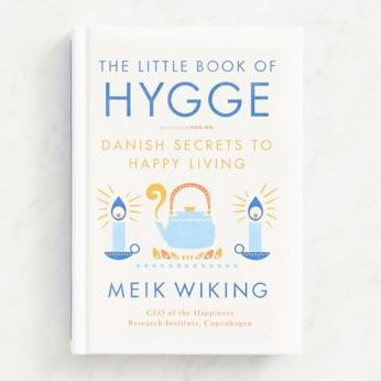 The Little Book of Hygge: The Danish Way to Live Well by Meik Wiking