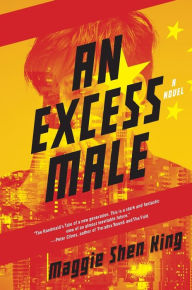 Title: An Excess Male, Author: Maggie Shen King
