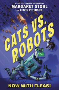 Title: Cats vs. Robots #2: Now with Fleas!, Author: Margaret Stohl