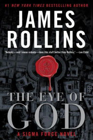 Title: The Eye of God (Sigma Force Series), Author: James Rollins