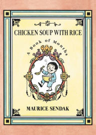 Title: Chicken Soup with Rice: A Book of Months (Board Book), Author: Maurice Sendak