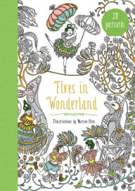 Title: Elves in Wonderland 20 Postcards: A Coloring Book, Author: Marcos Chin