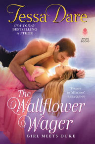 Free english books download pdf The Wallflower Wager: Girl Meets Duke by Tessa Dare ePub MOBI PDB (English literature) 9780062672162