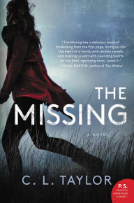 Title: The Missing: A Novel, Author: C. L. Taylor