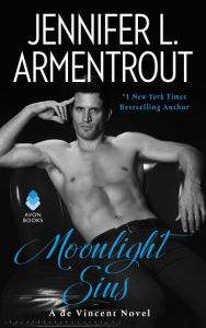Title: Moonlight Sins: A de Vincent Novel, Author: Jennifer L. Armentrout