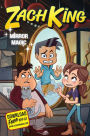 Mirror Magic (Zach King Trilogy Series #3)