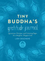 Tiny Buddha's Gratitude Journal: Questions, Prompts, and Coloring Pages for a Brighter, Happier Life