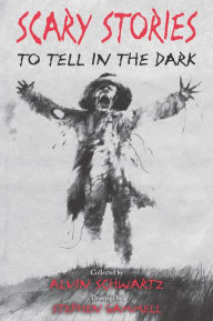 Title: Scary Stories to Tell in the Dark, Author: Alvin Schwartz