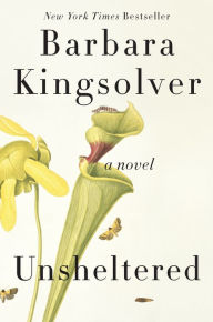 Title: Unsheltered, Author: Barbara Kingsolver