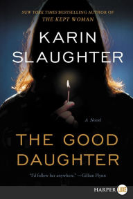 Title: The Good Daughter, Author: Karin Slaughter