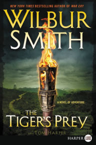 Title: The Tiger's Prey (Courtney Series #15), Author: Wilbur Smith