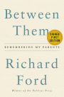 Between Them: Remembering My Parents (Signed Book)