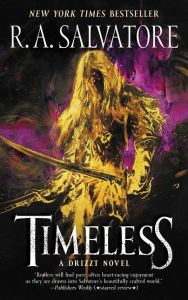 Title: Timeless: Generations #1 (Legend of Drizzt #34), Author: R. A. Salvatore