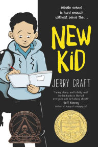 Title: New Kid: A Newbery Award Winner, Author: Jerry Craft
