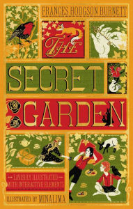 Title: The Secret Garden (MinaLima Edition) (Illustrated with Interactive Elements), Author: Frances Hodgson Burnett