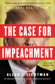 Title: The Case for Impeachment, Author: Allan J. Lichtman