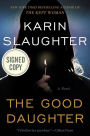 The Good Daughter: A Novel (Signed Book)