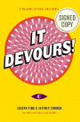 It Devours!: A Welcome to Night Vale Novel (Signed Book)