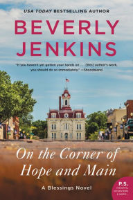 Title: On the Corner of Hope and Main: A Blessings Novel, Author: Beverly Jenkins