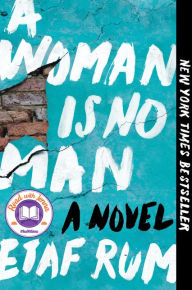 Title: A Woman Is No Man, Author: Etaf Rum