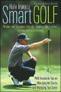 Hale Irwin's Smart Golf: Wisdom and Strategies from the Thinking Man's Golfer